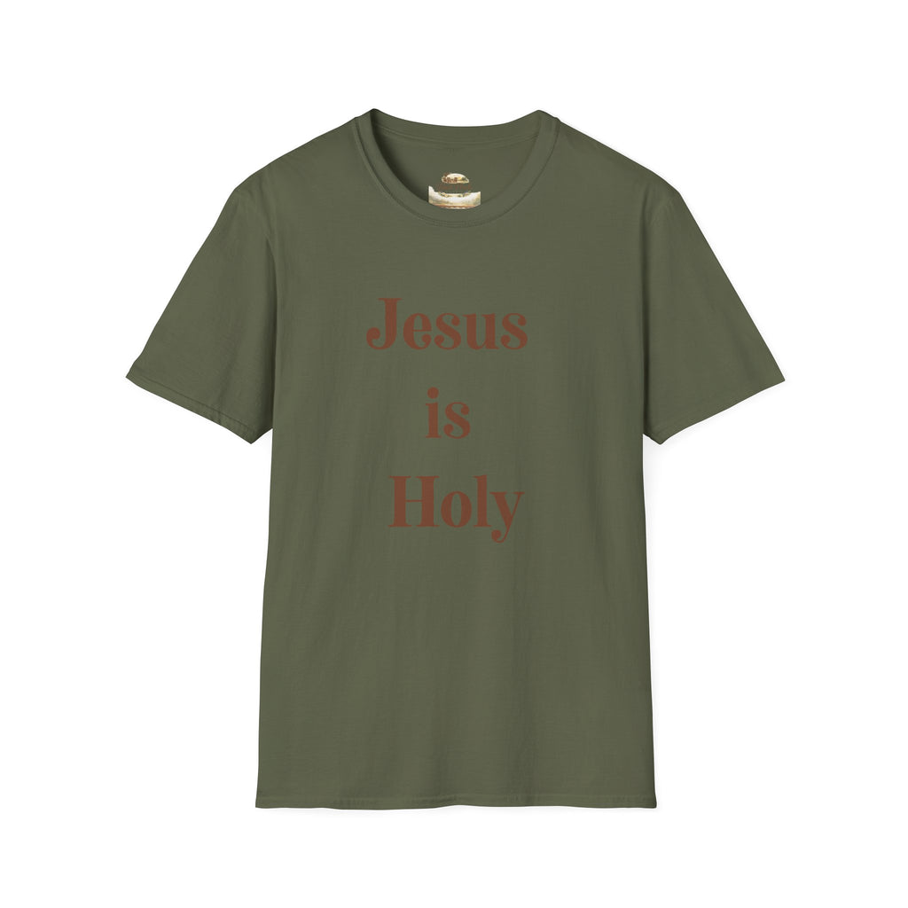 Jesus Is Holy T-Shirt — Christian Faith Tee