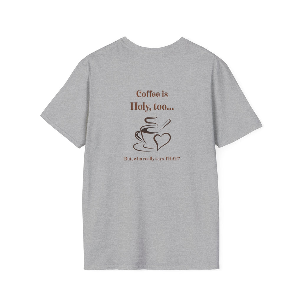Jesus Is Holy T-Shirt — Christian Faith Tee