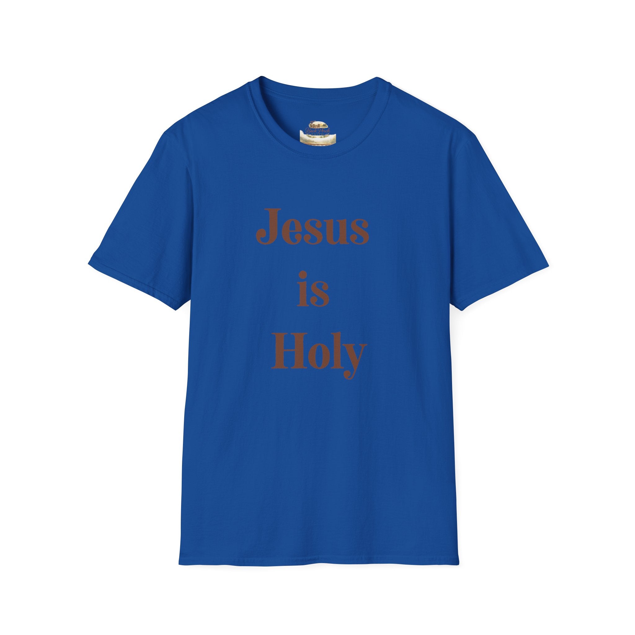 Jesus Is Holy T-Shirt — Christian Faith Tee